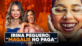 El Dembow debe salir de las Discotecas - Irina "Magalis Febles no paga" - El Bochinche