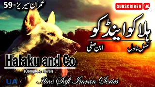 Imran Series 59 - Halaku and Co | Complete Urdu Novel | Ibne Safi -Imran Series