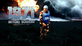 1971 BEYOND BORDERS DETAILED TRAILER| 4 YEARS OF 1971 BEYOND BORDERS