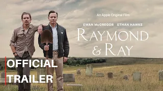 Raymond and Ray | Official Trailer 2022