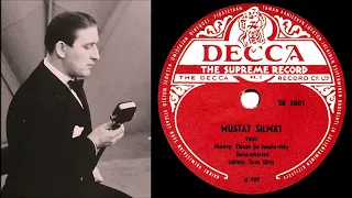 MUSTAT SILMÄT, Henry Theel, Laulutrio sekä Decca-orkesteri Toivo Kärjen johdolla levyttivät 2.1.1948