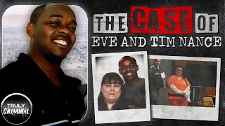 The Case Of Eve And Tim Nance