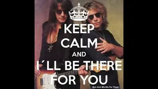 Bon jovi- I'll be there for you(vocal only)