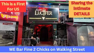 Foreigner Expat and WIFE BAR FINE 2 chicks from Walking Street in the Philippines last night details