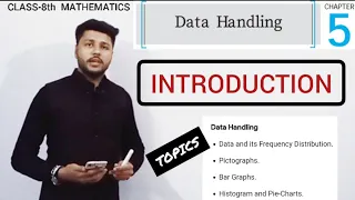 YOUR BROTHER AJAY SHARMA CHAPTER-5th “DATA HANDLING" CLASS-8th Maths INTRODUCTION 2022  CBSE ,NCERT