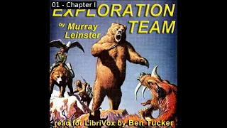 Exploration Team by Murray Leinster read by Ben Tucker | Full Audio Book