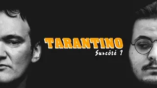 TARANTINO : SURCOTÉ ?