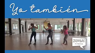 Yo También - ZUMBA - Romeo Santos