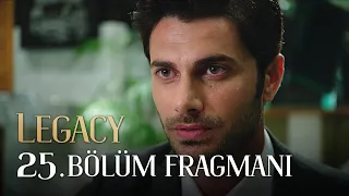 Emanet 25. Bölüm Fragmanı | Legacy Episode 25 Promo (English & Spanish subs)