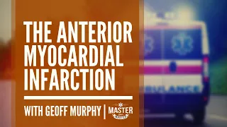 The Anterior Myocardial Infarction