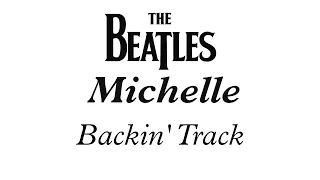 Michelle The Beatles Backing Track chord progression for GUITAR SAX PIANO etc