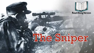 The Sniper - Read Along
