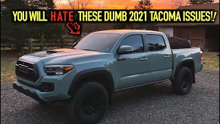 EVERYTHING THAT SUCKS ABOUT MY 2021 LUNAR ROCK TRD PRO TOYOTA TACOMA