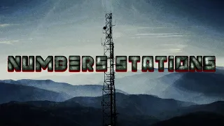 NUMBERS STATIONS: An In depth look