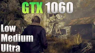 Resident Evil 4: Remake | GTX 1060 3GB - All settings tested