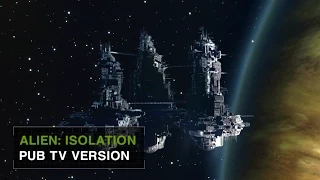 Alien: Isolation Extended TV ad - Distress [FRE]
