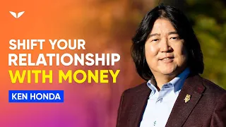 Why More Money Won't Solve Your Money Problems | Ken Honda