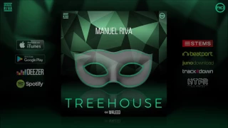 Manuel Riva - Treehouse (feat. Waleed) (Original Mix)
