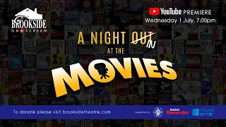 A Night in at the Movies | Brookside Theatre