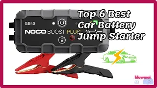 ⚡🚗 TOP 6 Best Car Battery Jump Starter portable / Gas / Diesel / Power bank / Smartphone Charger