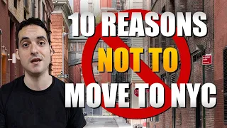Top 10 Reasons NOT To Move to New York City!😯