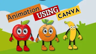 How To Create Animation Videos Using Canva  | 3D Animation With Canva