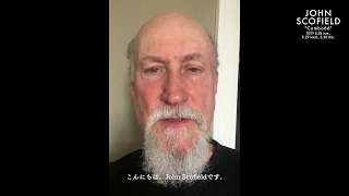 Message from JOHN SCOFIELD