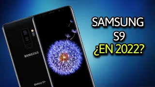 Samsung Galaxy s9 ¿conviene comprarlo en pleno 2022? (Cuidado al comprarlo)