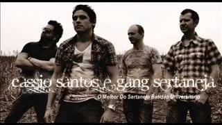 Cássio Santos e Gang Sertaneja - Eu vou ali e volto já