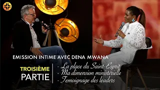 Dena Mwana - Émission Intime (Saint Esprit, Mon Ministère, Témoignage des leaders) Épisode 3/3