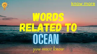 Words related to ocean || English Vocabulary || learning English.
