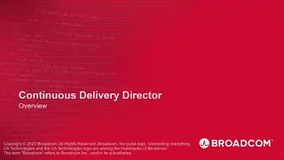 Continuous Delivery Director: Release Orchestration Overview