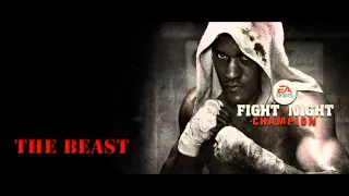 Fight Night Champion Soundtrack: The Beast |HD|