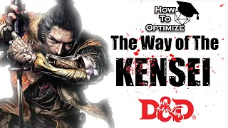 Sekiro Inspired Build  - How to Optimize Kensei Monk - D&D 5E