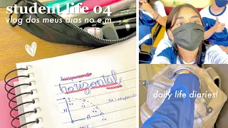 student life #04 | days with me at high shcool!