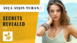 Things You Didn't Know About Ayça Ayşin Turan