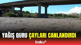 Güclü yağışdan sonra çaylarda sululuq artdı