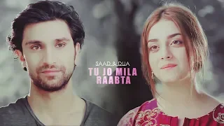 Saad & Dua | Tu Jo Mila Raabta