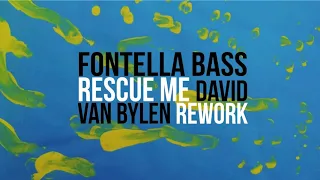 Fontella Bass - Rescue me (David Van Bylen Rework)