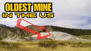 "OLDEST MINE IN AMERICA "  with ANCIENT MUMMYS