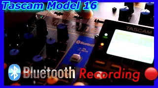 Tascam Model 16 - How To Record Bluetooth Streamed Audio (Applies to Model 12 & 24 Also)