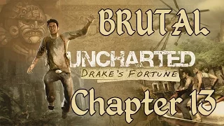 Uncharted: Drake's Fortune Walkthrough (Brutal): Chapter 13 (Sanctuary?)