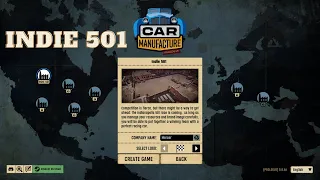 Indie 501 Scenario | First Look ! | Car Manufacture Prologue