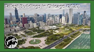 Tallest Buildings in Chicago (2020)