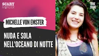 Michelle Von Emster – Nuda e Sola nell'Oceano di Notte