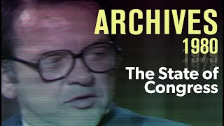 The state of Congress: Can it meet tomorrow's challenges? with Ted Stevens (1980) | ARCHIVES