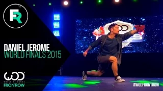 Daniel Jerome | FRONTROW | World of Dance Finals 2015 | #WODFINALS15