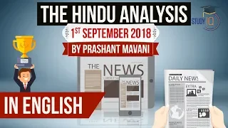 English 1 September 2018 - The Hindu Editorial News Paper Analysis - [UPSC/SSC/IBPS] Current affairs