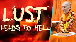 Lust Leads to Hell