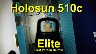 Holosun 510c First Person RePew